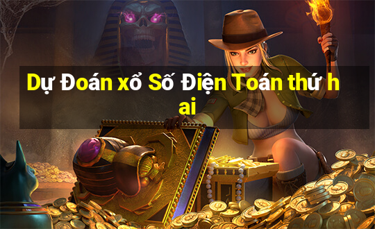 Dự Đoán xổ Số Điện Toán thứ hai