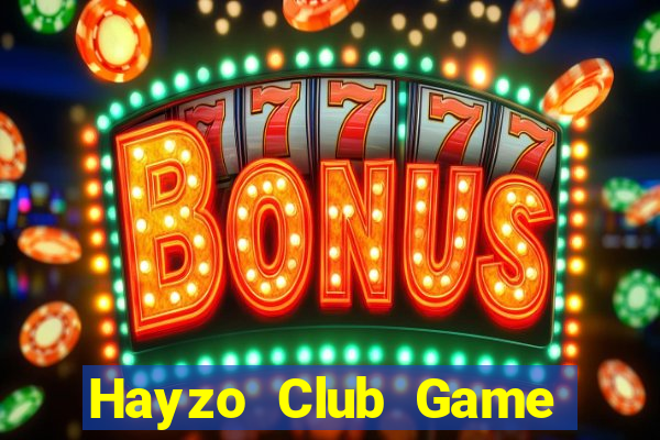 Hayzo Club Game Bài Las Vegas