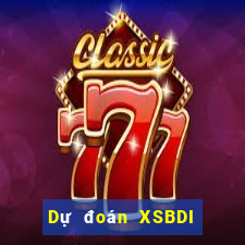 Dự đoán XSBDI thứ Ba