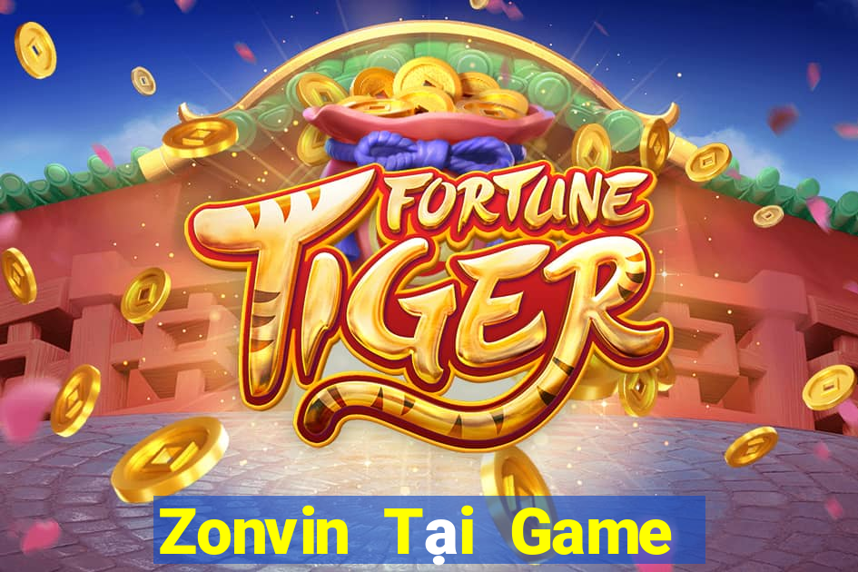 Zonvin Tại Game Bài Đổi The