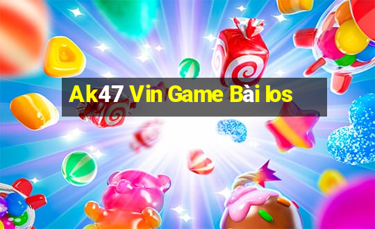 Ak47 Vin Game Bài Ios