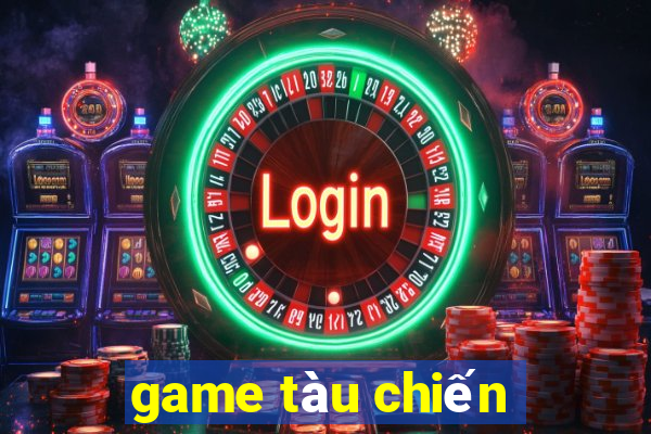 game tàu chiến