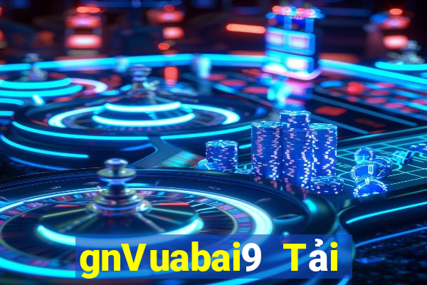 gnVuabai9 Tải về trò chơi