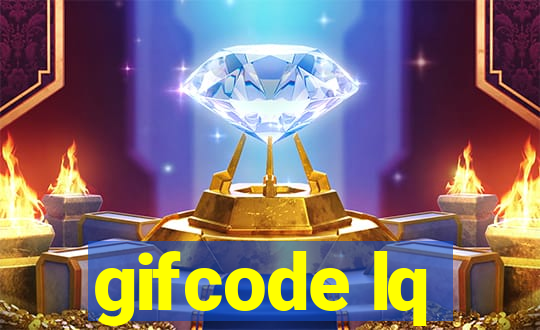 gifcode lq