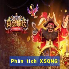 Phân tích XSQNG ngày 21