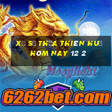 xổ số thừa thiên huế hôm nay 12 2