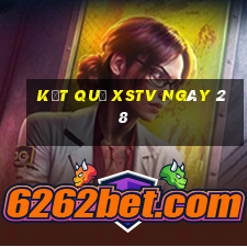 kết quả XSTV ngày 28