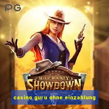 casino guru ohne einzahlung