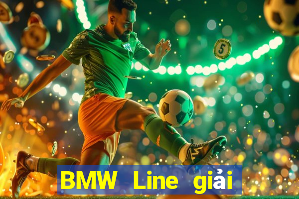 BMW Line giải trí 2020