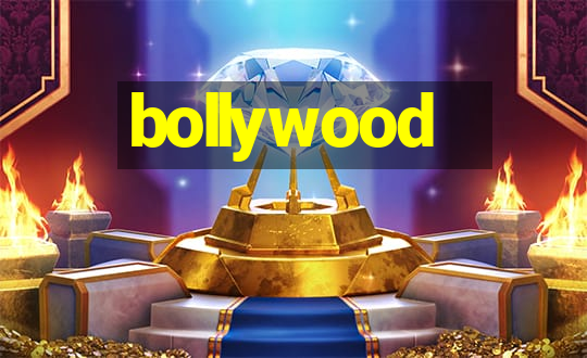 bollywood