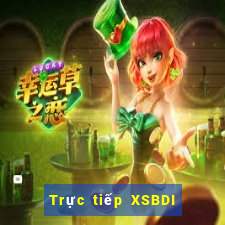 Trực tiếp XSBDI hôm nay