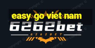 easy go viet nam