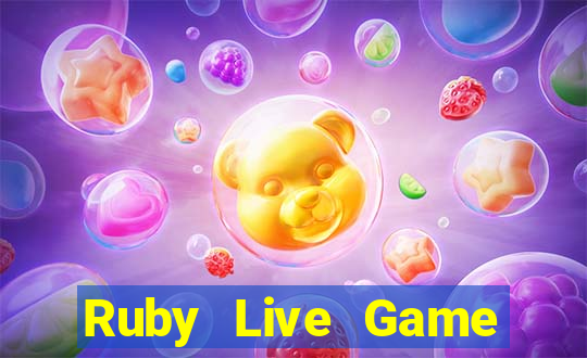 Ruby Live Game Bài 69 Doi Thuong