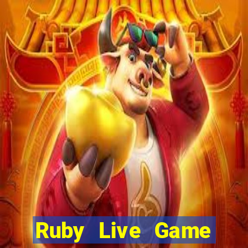 Ruby Live Game Bài 69 Doi Thuong