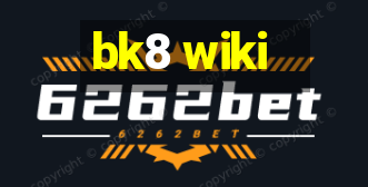 bk8 wiki