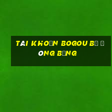 Tài khoản BOGou bị đóng băng