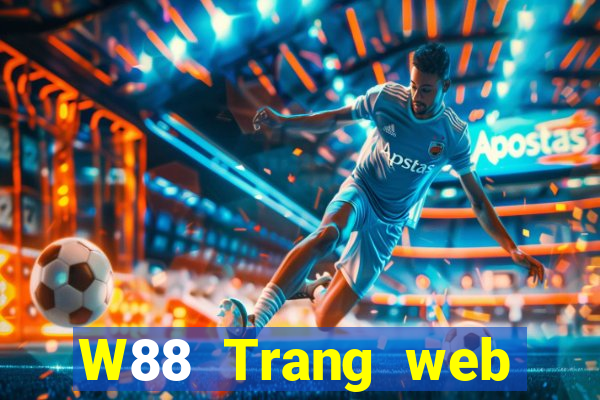 W88 Trang web của Big Cas giải trí