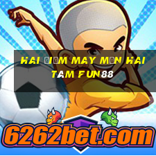 Hai điểm may mắn hai tám Fun88