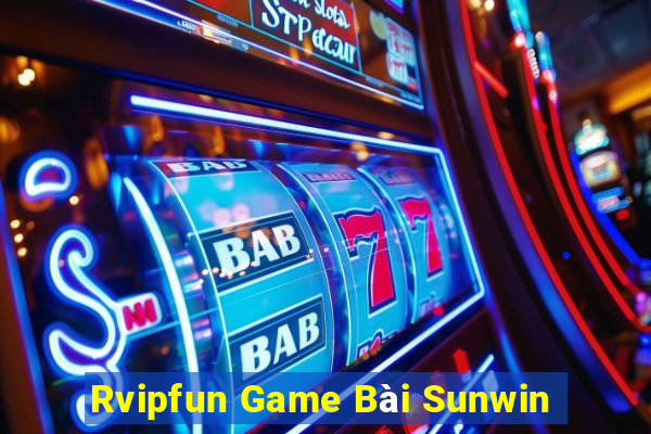 Rvipfun Game Bài Sunwin