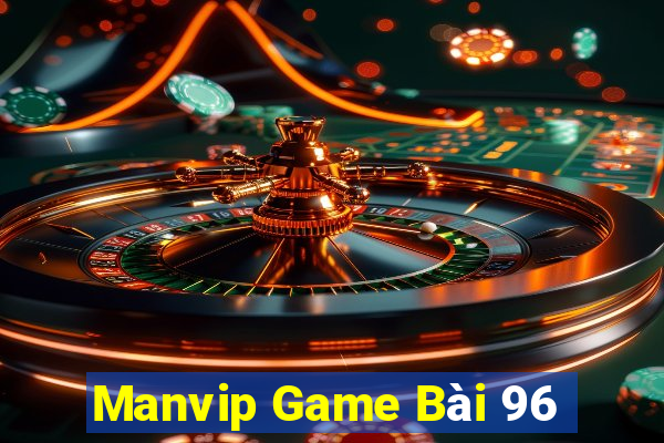 Manvip Game Bài 96