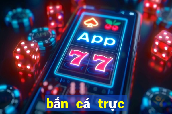 bắn cá trực tuyến đổi the