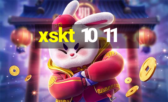 xskt 10 11