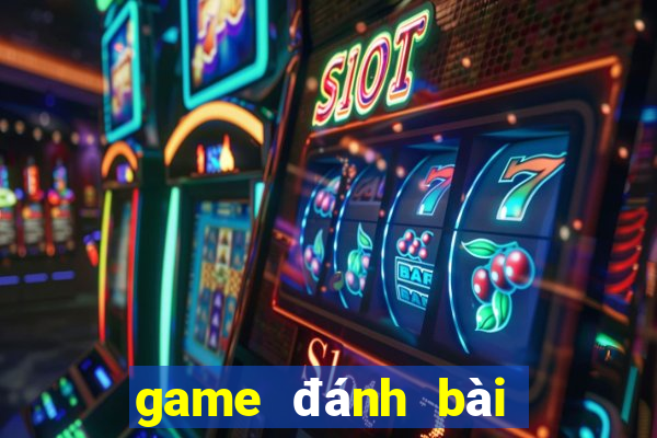 game đánh bài uy tín 2021