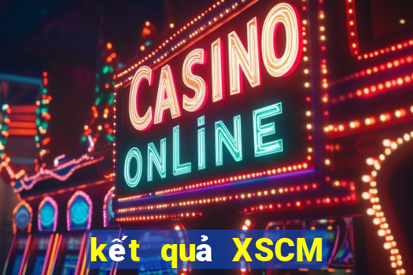 kết quả XSCM ngày 12