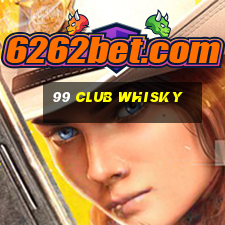 99 club whisky