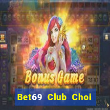 Bet69 Club Choi Game Đánh Bài