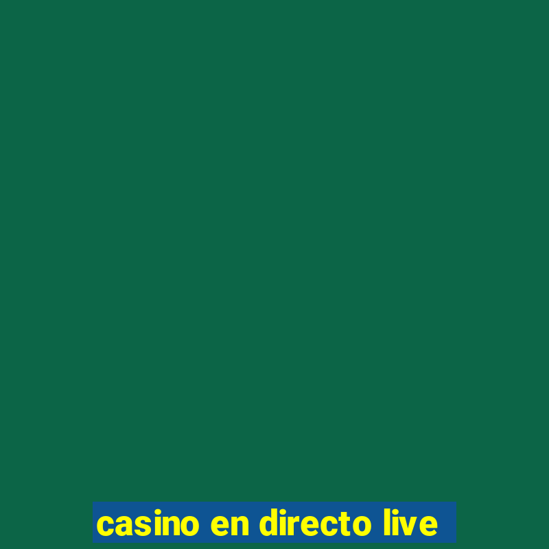 casino en directo live