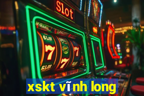 xskt vĩnh long