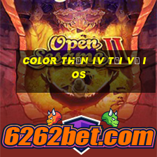 Color Thần iv Tải về ios