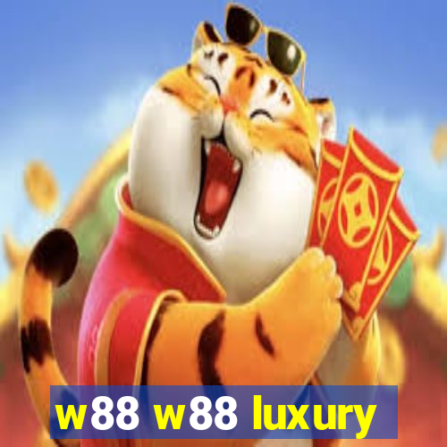 w88 w88 luxury