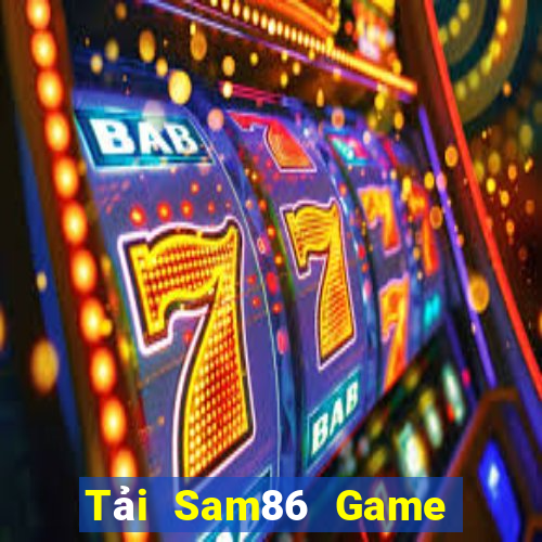 Tải Sam86 Game Bài 247