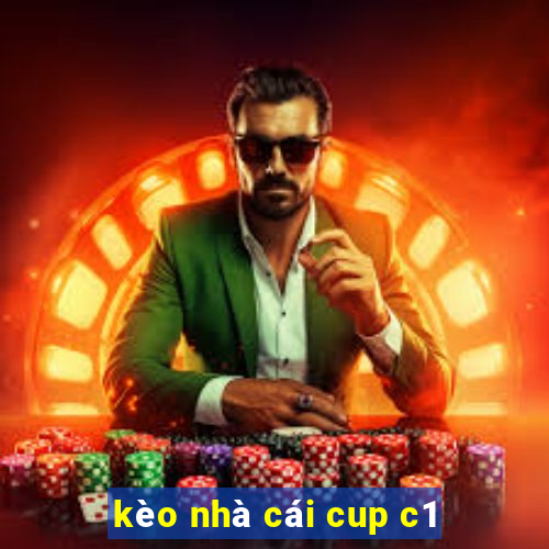 kèo nhà cái cup c1