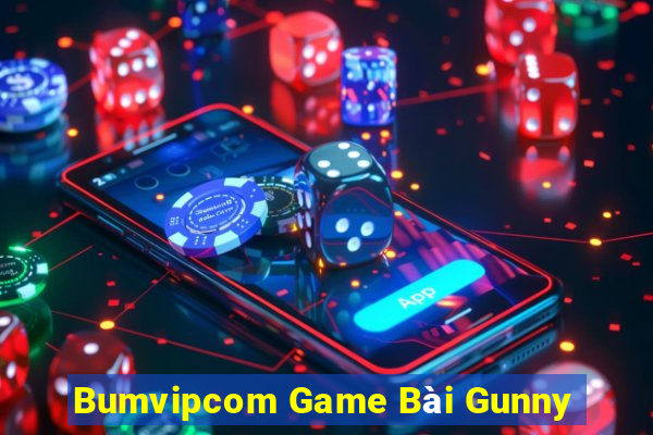 Bumvipcom Game Bài Gunny