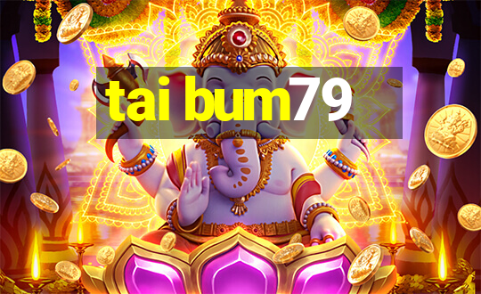 tai bum79