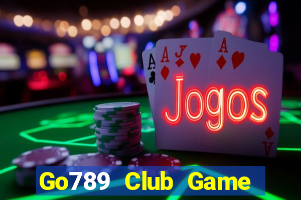 Go789 Club Game Bài Hát