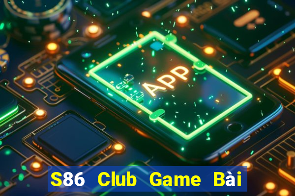 S86 Club Game Bài 888 Casino