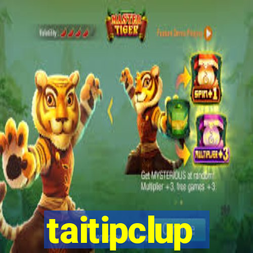 taitipclup