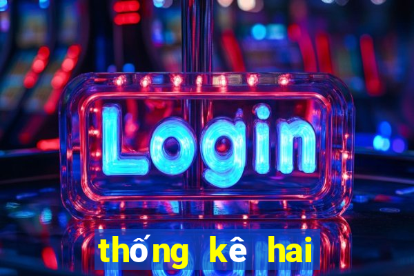 thống kê hai số cuối