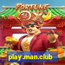 play.man.club