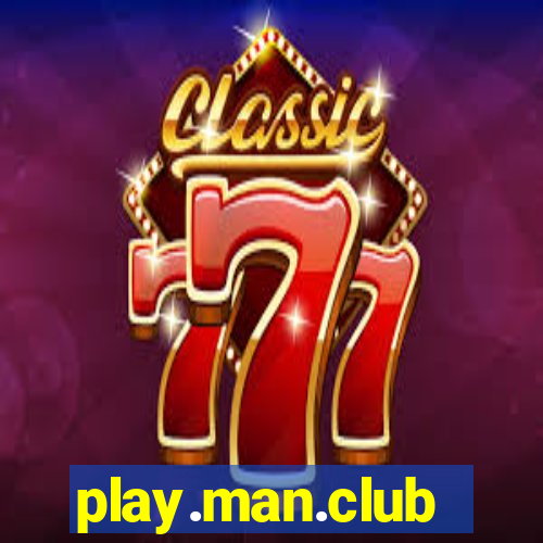 play.man.club