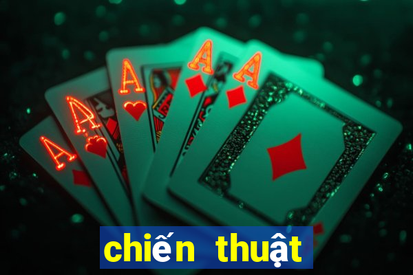 chiến thuật tiến lên