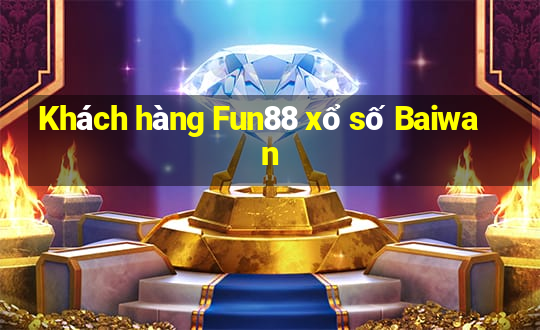 Khách hàng Fun88 xổ số Baiwan