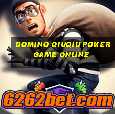 domino qiuqiu poker game online