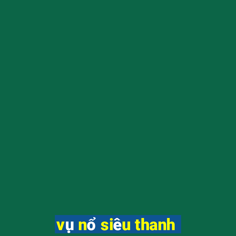 vụ nổ siêu thanh