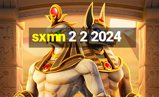 sxmn 2 2 2024