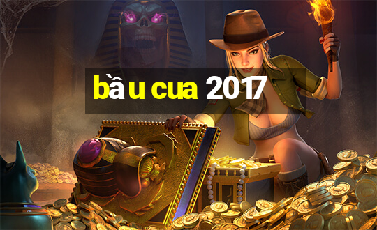 bầu cua 2017